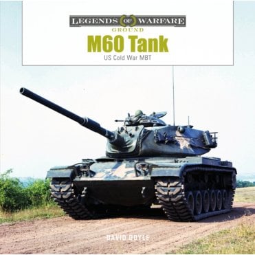 Legends of Warfare: M60 Tank - US Cold War MBT