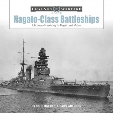 Legends of Warfare: Nagato Class Battleship - IJN Super Dreadnoughts  