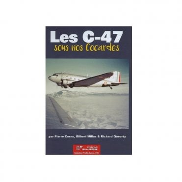 Les C-47 sous nos Cocardes
