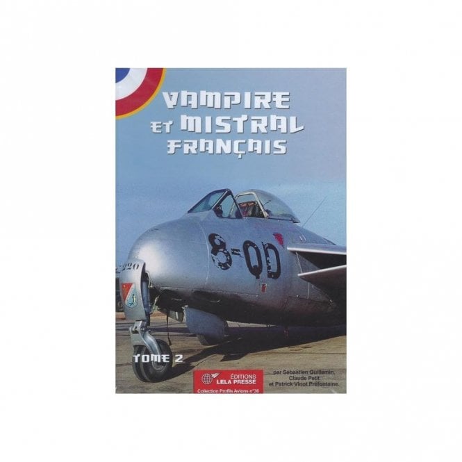 Vampire et Mistral Francais Tome 2