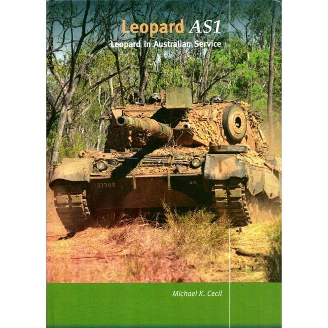 Leopard AS1 - Leopard in Australian Service [Hardback]