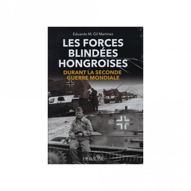 Les Forces Blindees Hongroises