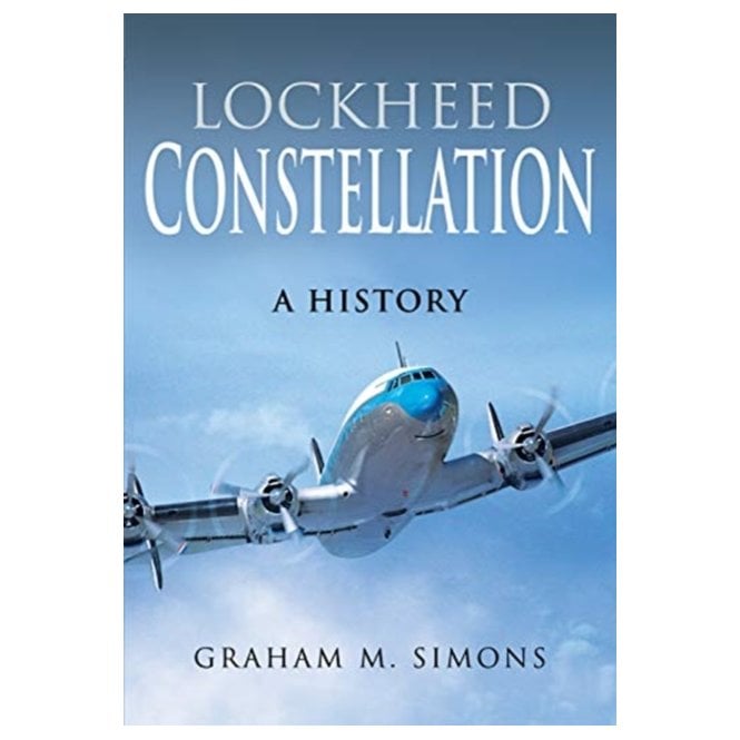 Lockheed Constellation: A History