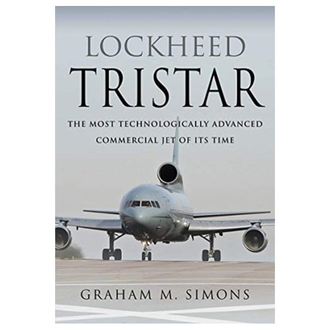 Lockheed TriStar: The Most Technologically Advanced Commercial Jet of Its Time