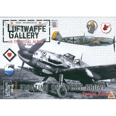 Luftwaffe Gallery: Special Album 2 Fighting on Every Front