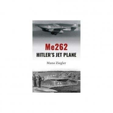 Me262 Hitler's Jet Plane
