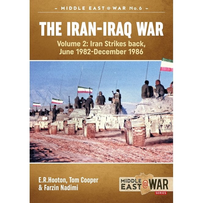 Middle East@War 24: The Iran-Iraq War Vol 2 - Iran Strikes Back Jun 1982 - Dec 1986