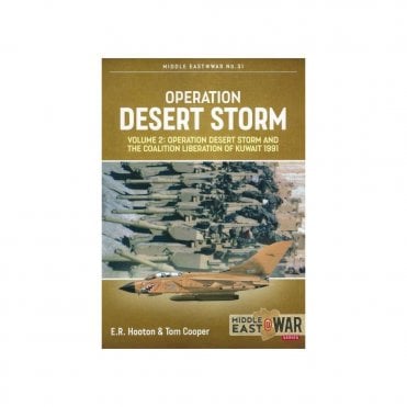 Middle East@War 31: Operation Desert Storm Vol.2 - The Coalition Liberation of Kuwait 1991