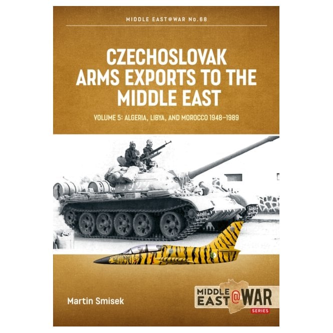 Middle East@War 68: Czechoslovak Arms Exports to the Middle East Vol.5