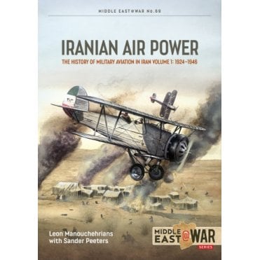 Middle East@War 69: Iranian Air Power Vol.1 1924-46