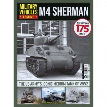 Military Vehicle Archive 5: M4 Sherman
