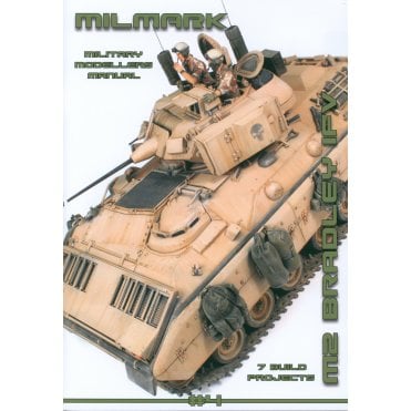 Milmark Modellers Manual 4: M2 Bradley IFV