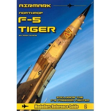 Modellers Reference Guide 2: Northrop F-5 Tiger