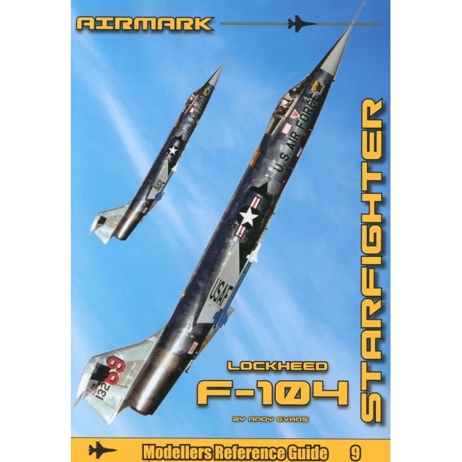 Modellers Reference Guide 9: Lockheed F-104 Starfighter