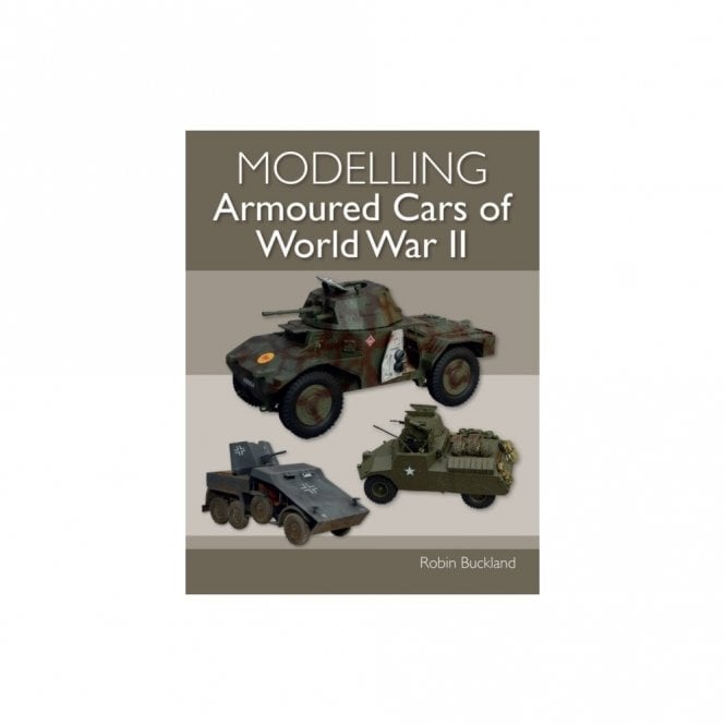 Modelling Armoured Cars of World War II