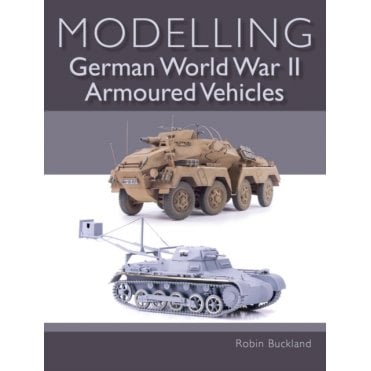 Modelling German World War II Armoured Vehicles