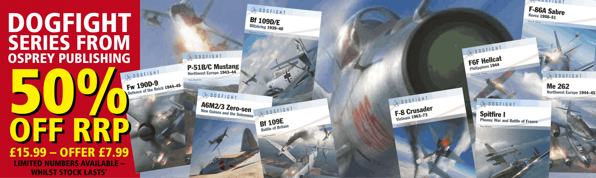 50% OFF Dogfight Series