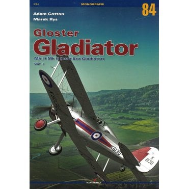 Monograph 3084 Gloster GladiatorMk.1i & Mk.2 Vol.1