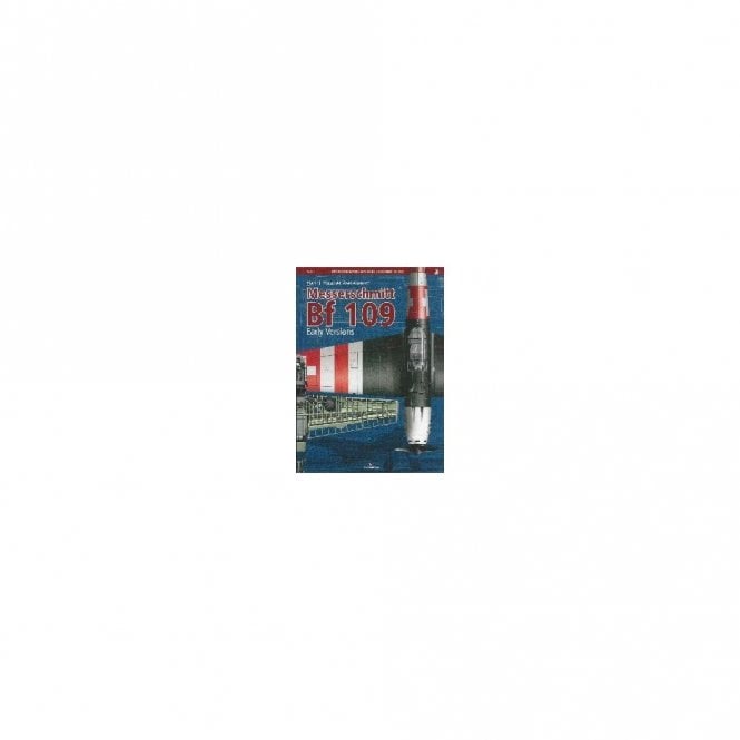 Monographs Special 3D Messerschmitt Bf 109 Early Versions