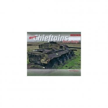 More Chieftains Down Range