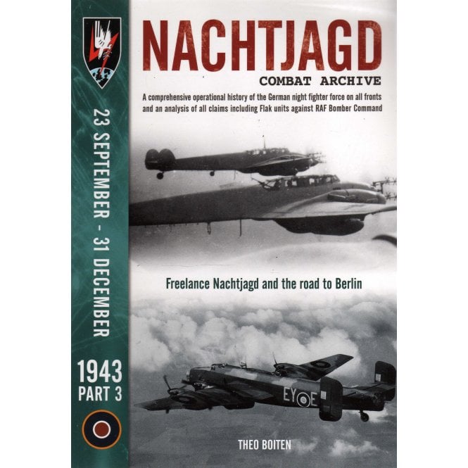 Nachtjagd Combat Archive 1943 Part 3: 23 Sep to 31 Dec