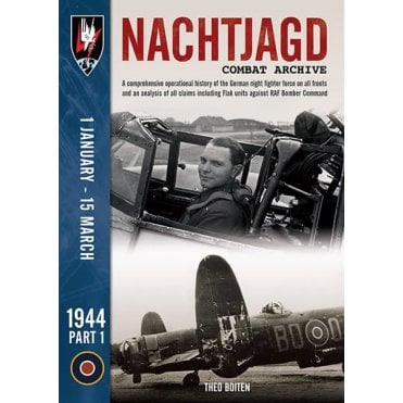 Nachtjagd Combat Archive 1944 Part 1: 1 Jan to 15 Mar