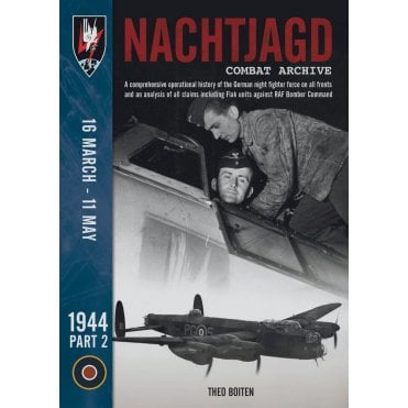 Nachtjagd Combat Archive 1944 Part 2: 16 Mar to 11 May