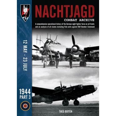 Nachtjagd Combat Archive 1944 Part 3: 12 May to 23 Jul