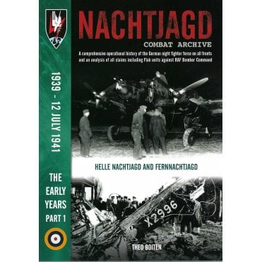 Nachtjagd Combat Archive - The Early Years 1: 1939 to 12 Jul 1941