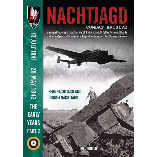 Nachtjagd Combat Archive - The Early Years 2: 13 Jul 1941 to 29 May 1942