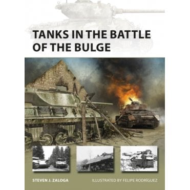 New Vanguard 281: Tanks in the Battle of the Bulge