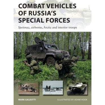 New Vanguard 282: Combat Vehicles of Russia's Special Forces