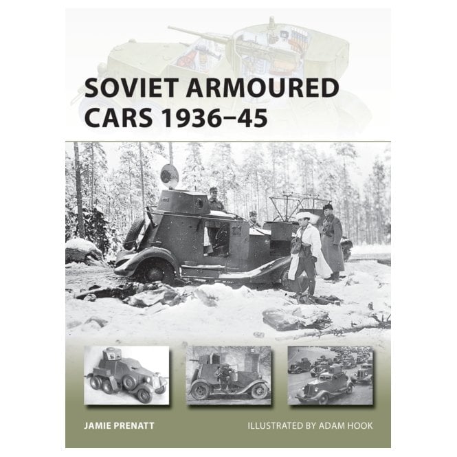 New Vanguard 284: Soviet Armoured Cars 1936-45