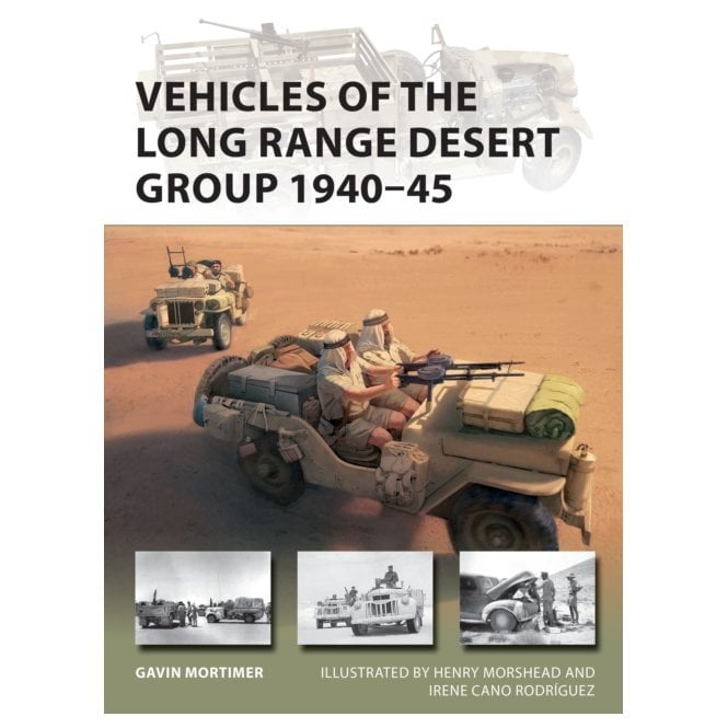 New Vanguard 291 Vehicles of the Long Range Desert Group 1940-45