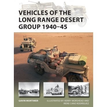 New Vanguard 291 Vehicles of the Long Range Desert Group 1940-45