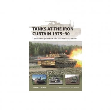 New Vanguard 323 Tanks at the Iron Curtain 1975-90 - The Ultimate Generation of Cold War Heavy Armor