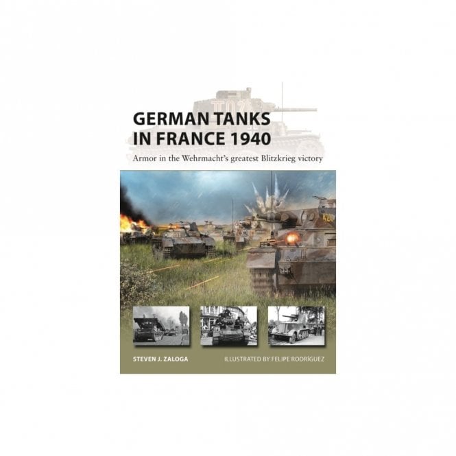 New Vanguard 327: German Tanks in France 1940