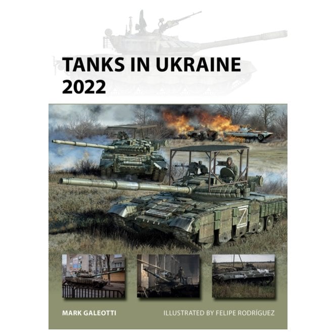 New Vanguard 341: Tanks in Ukraine 2022