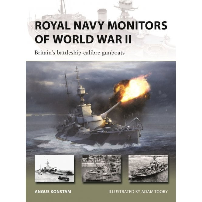 New Vanguard 343: Royal Navy Monitors of World War II