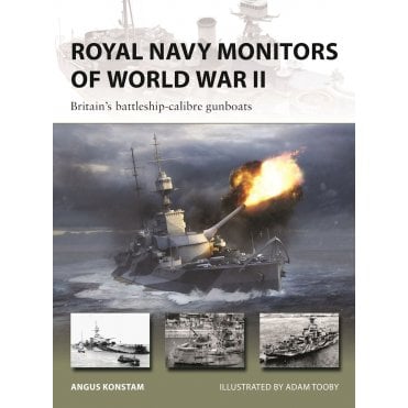 New Vanguard 343: Royal Navy Monitors of World War II