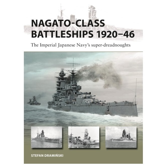 New Vanguard 346: Nagato-Class Battleships 1920-46