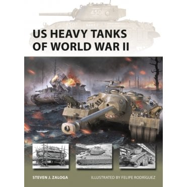 New Vanguard 348: US Heavy Tanks of World War II