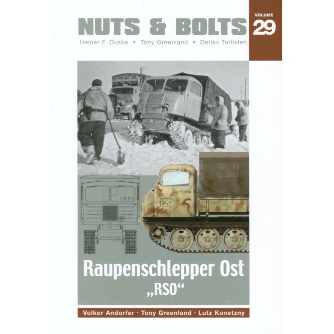 Nuts & Bolts 29 Raupenschlepper Ost RSO