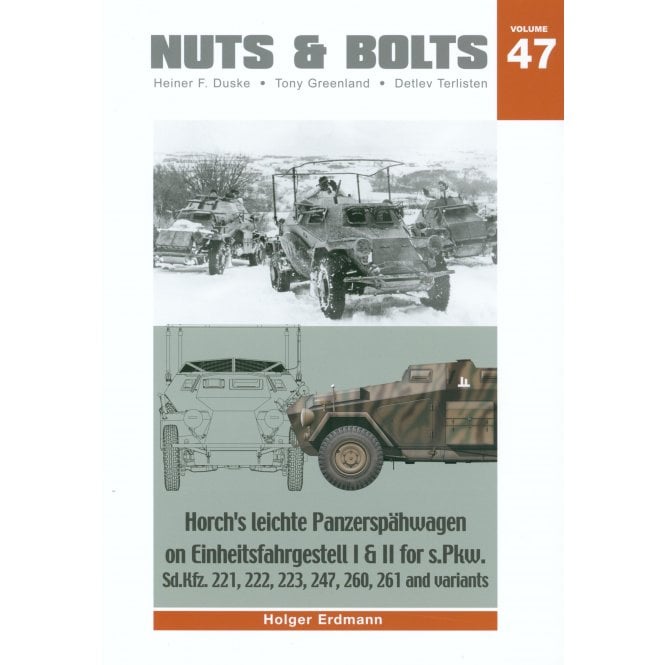 Nuts & Bolts 47 Horch's Leichte Panzerspahwagen on Einheitsfahrgestell I&II