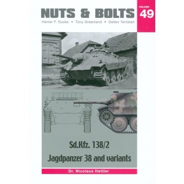 Nuts & Bolts 49 Sd.Kfz. 138/2 Jagdpanzer 38 and Variants 