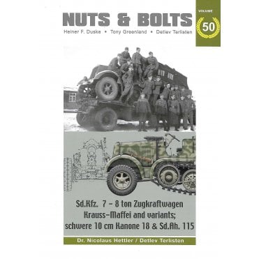 Nuts & Bolts 50 Sd.Kfz. 7–8 ton Zugkraftwagen Krauss-Maffei and variants 