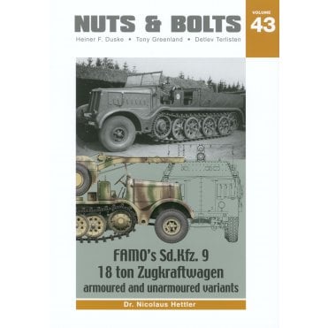 Nuts & Bolts Vol.43 Famo's Sd.Kfz. 9 18 ton Zugkraftwagen