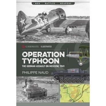 Operation Typhoon: The Assault on Moscow 1941
