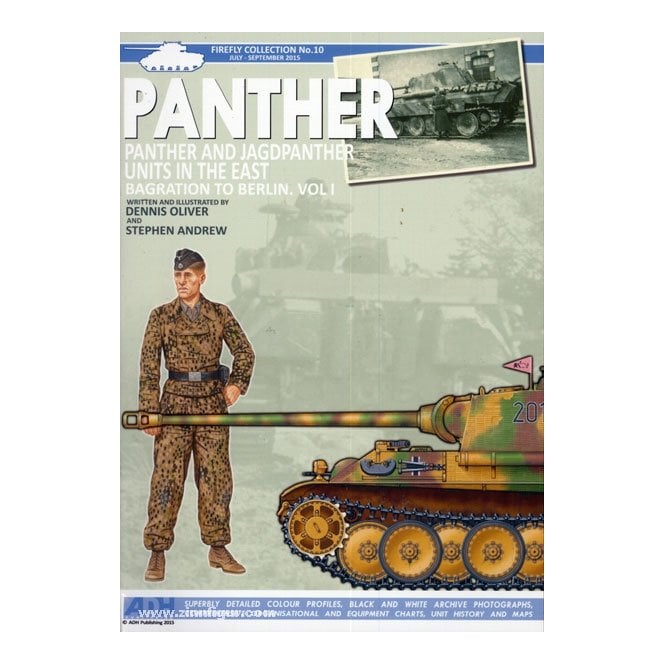 PANTHER Panther and Jagdpanther Units in the East. Bagration to Berlin Vol.1