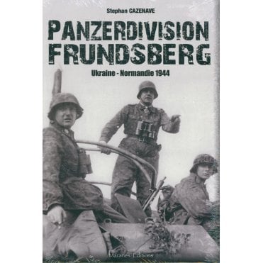 Panzerdivision Frundsberg Ukraine - Normandie 1944